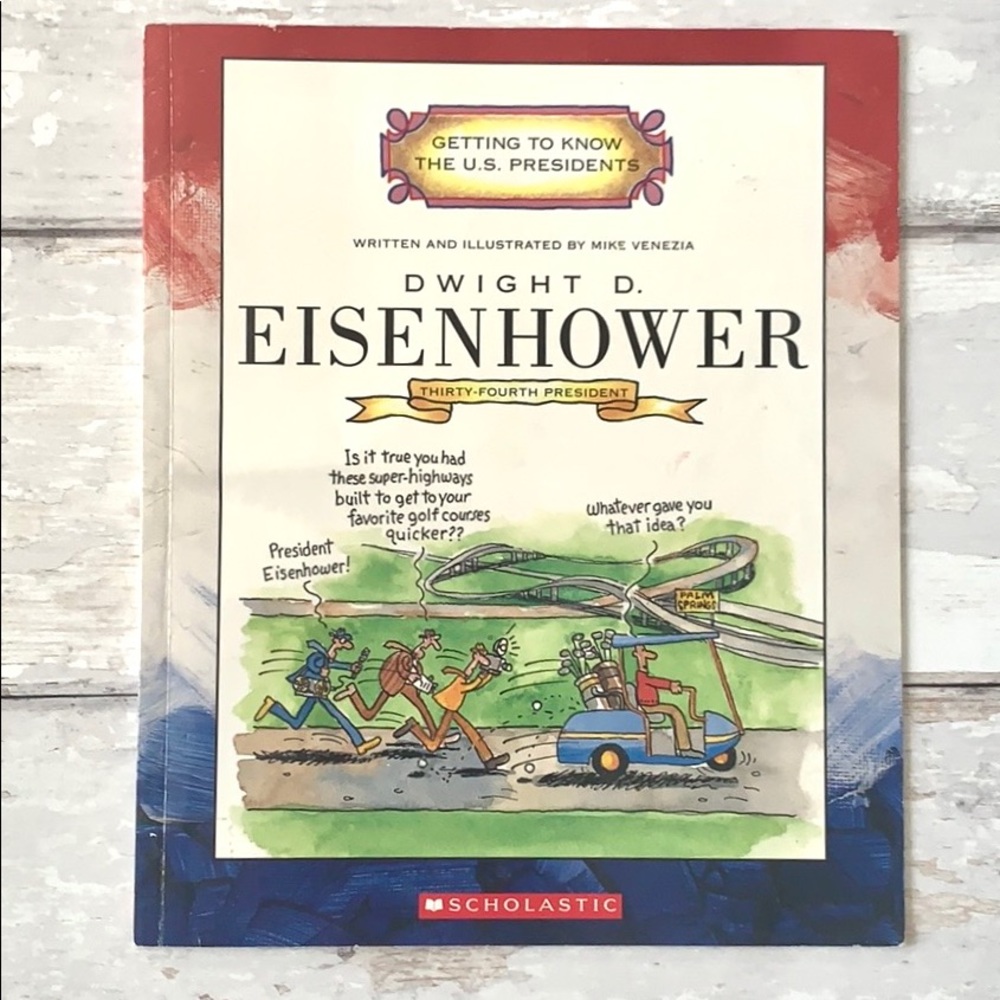 U.S. President Dwight Eisenhower Children’s Book Scholastic Nonfiction NEW